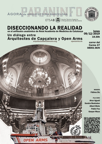 Open Arms y Arquitectes de Capçalera, diseccionando la realidad, en la Reial Acadèmia de Medicina de Catalunya. Barcelona